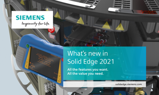 先臨三維直播：專業(yè)講解西門子Solid Egde 2021新亮點(diǎn)